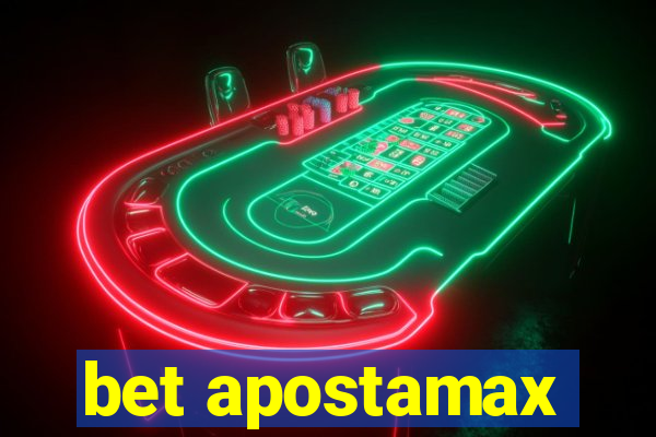 bet apostamax